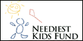 NEEDIEST KID'S FUND